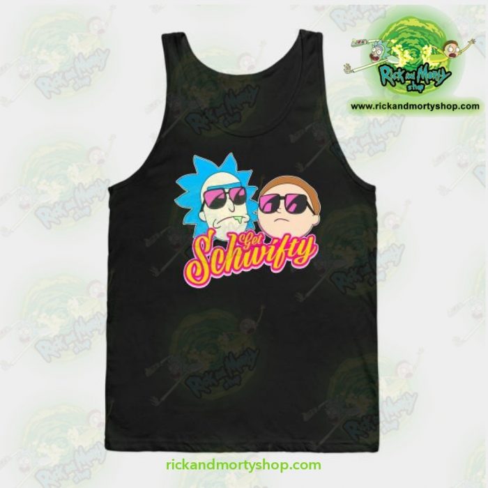 Rick And Morty : Get Schwifty