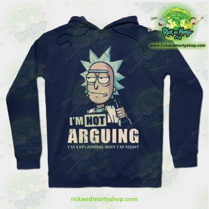 Rick & Morty Hoodie - Im Not Arguing Navy Blue / S Athletic Aop