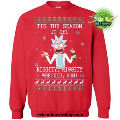 Tis The Season To Get Riggity Wrecked Son! Sweater S / Red