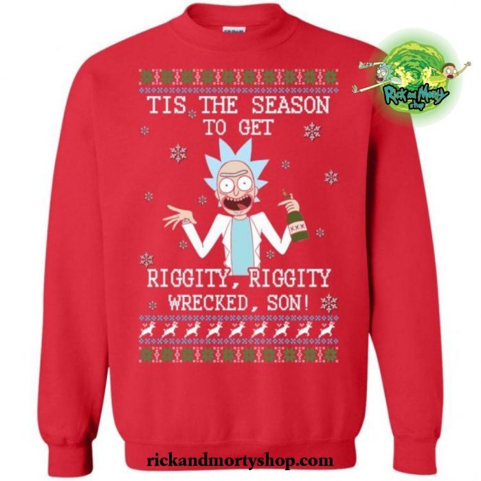 Tis The Season To Get Riggity Wrecked Son! Sweater S / Red