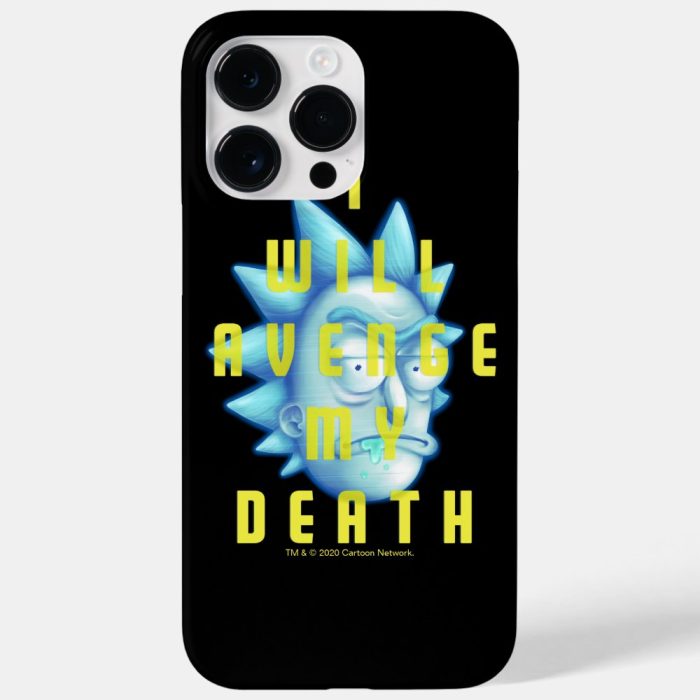 Rick And Morty I Will Avenge My Death Phone Case
